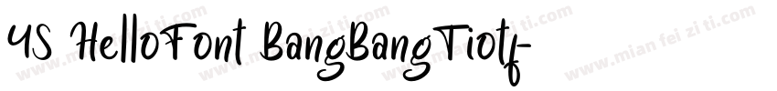 YS HelloFont BangBangTiotf字体转换